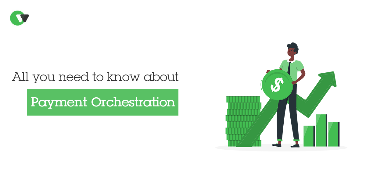 payment orchestration