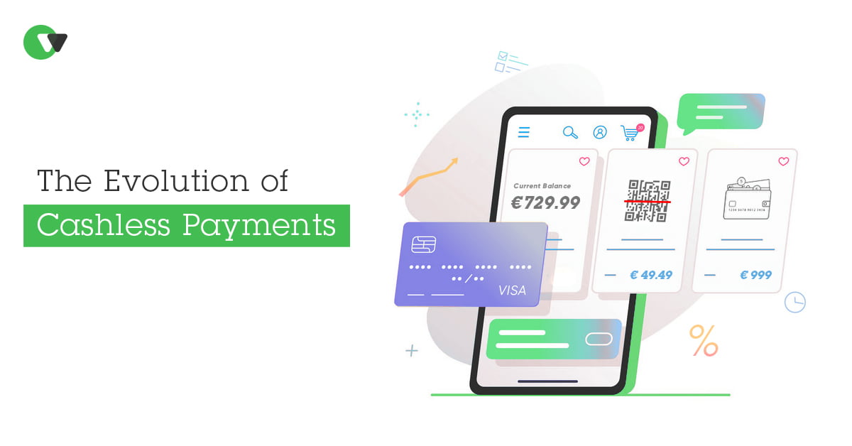 Evolution of cashless payments