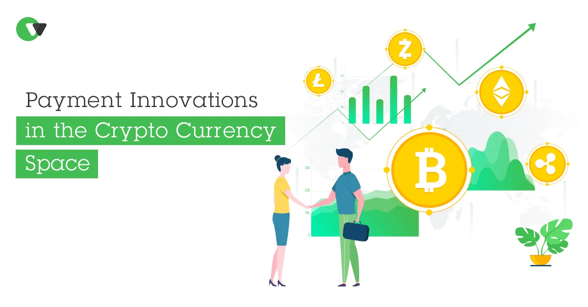 Payment Innovation for crypto